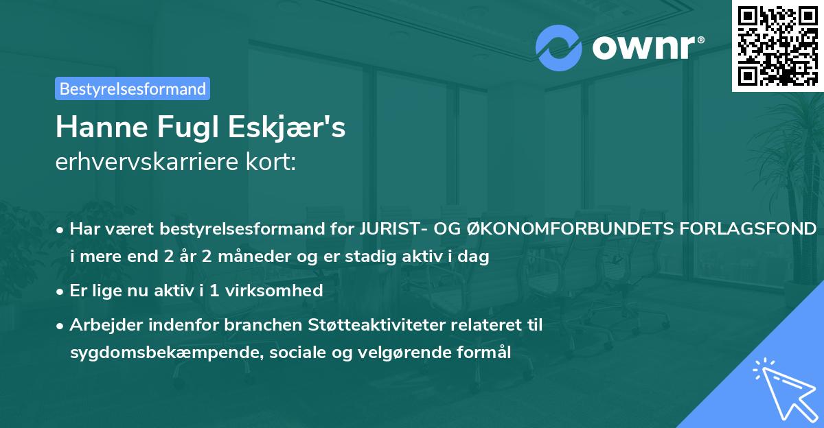 Hanne Fugl Eskjær's erhvervskarriere kort
