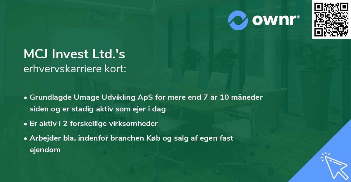 MCJ Invest Ltd.'s erhvervskarriere kort