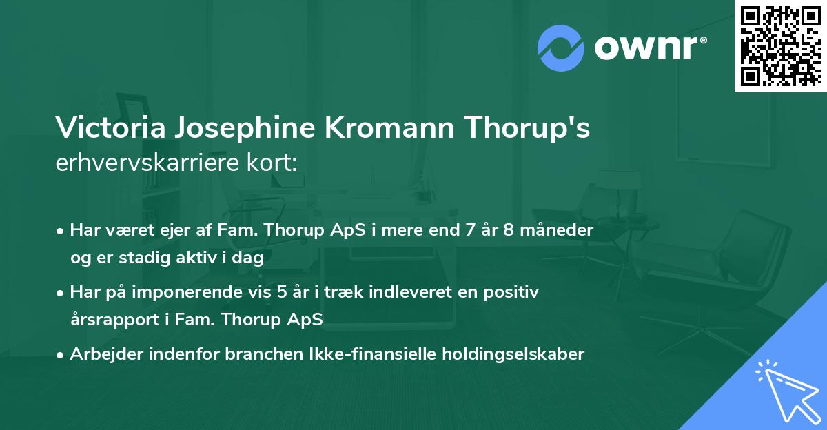 Victoria Josephine Kromann Thorup's erhvervskarriere kort