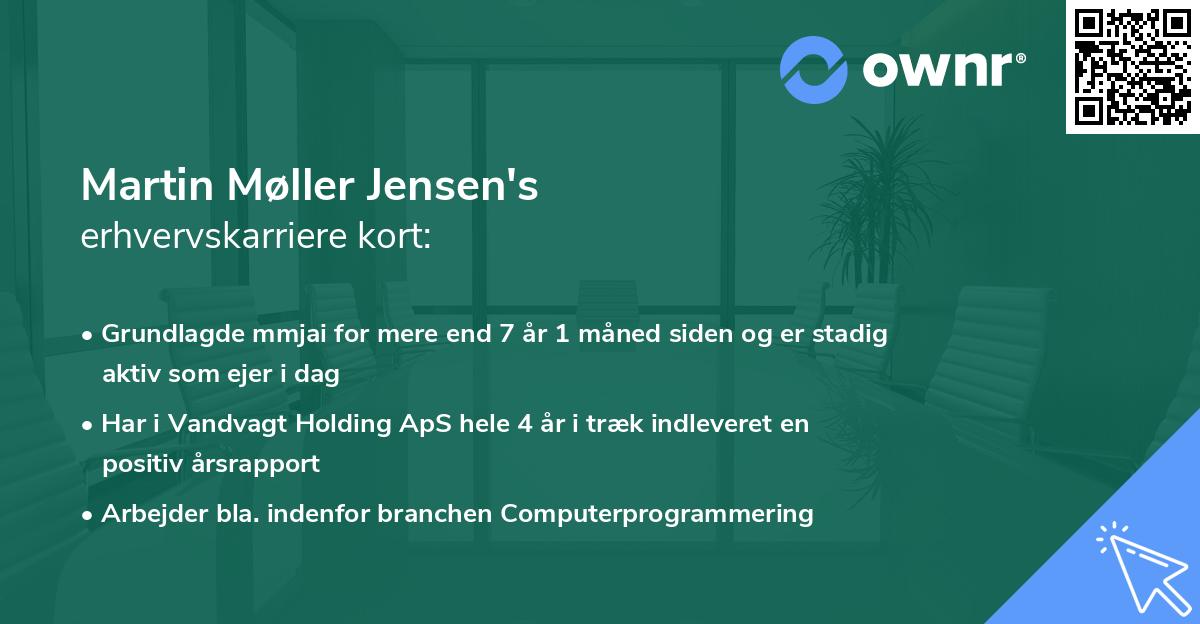 Martin Møller Jensen's erhvervskarriere kort