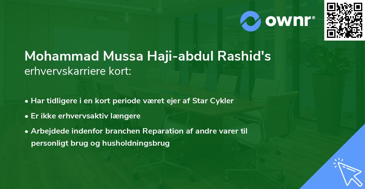 Mohammad Mussa Haji-abdul Rashid's erhvervskarriere kort