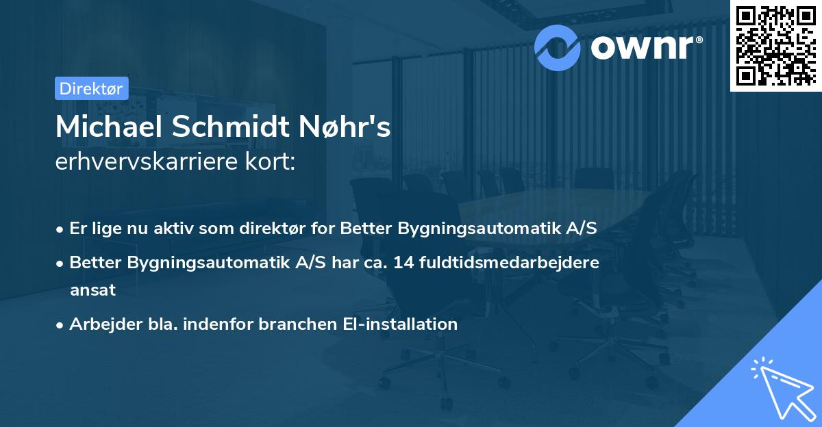 Michael Schmidt Nøhr's erhvervskarriere kort