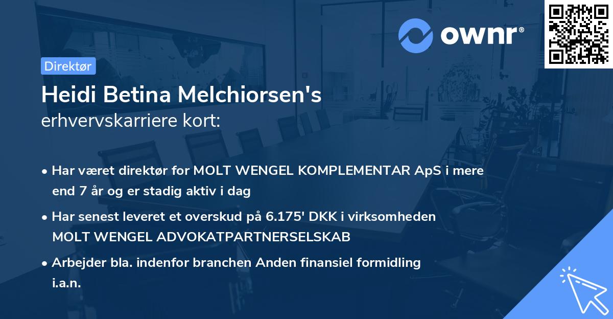 Heidi Betina Melchiorsen's erhvervskarriere kort