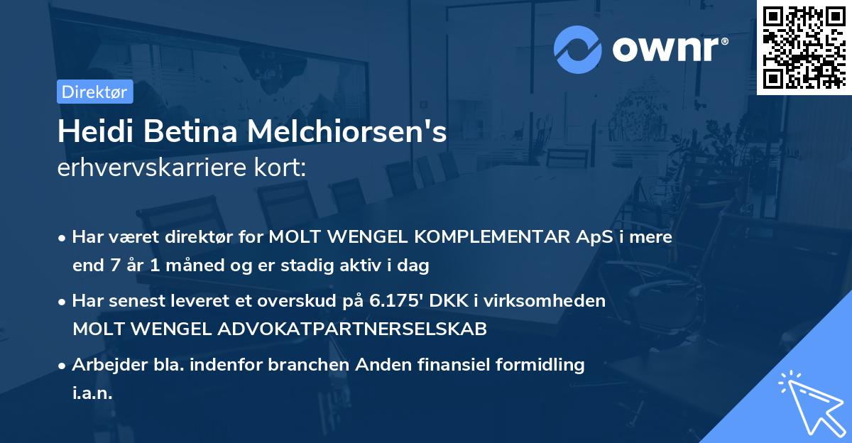Heidi Betina Melchiorsen's erhvervskarriere kort