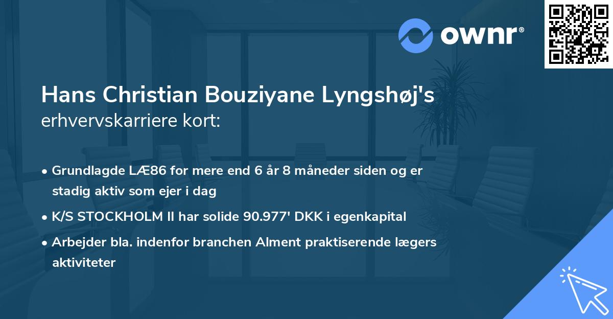 Hans Christian Bouziyane Lyngshøj's erhvervskarriere kort