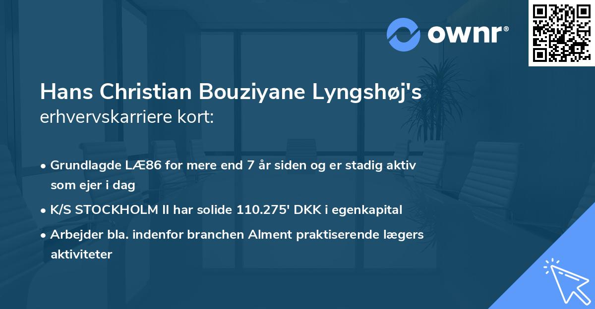 Hans Christian Bouziyane Lyngshøj's erhvervskarriere kort