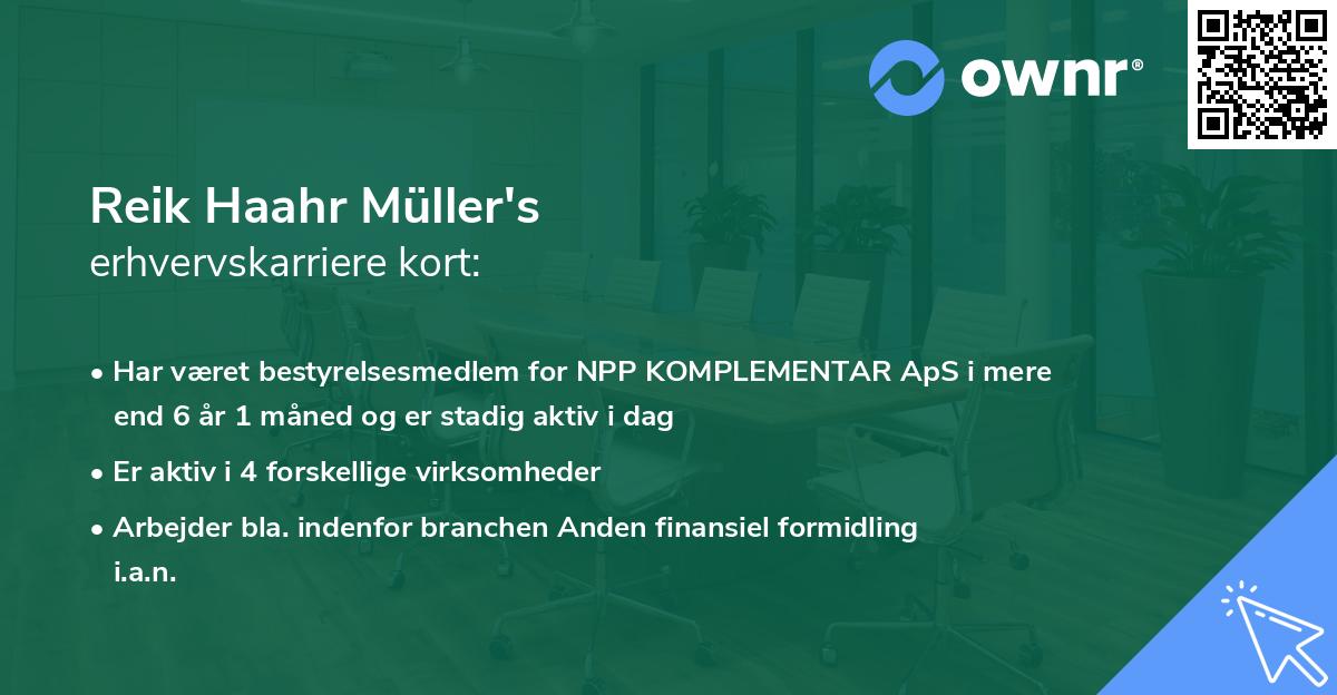 Reik Haahr Müller's erhvervskarriere kort