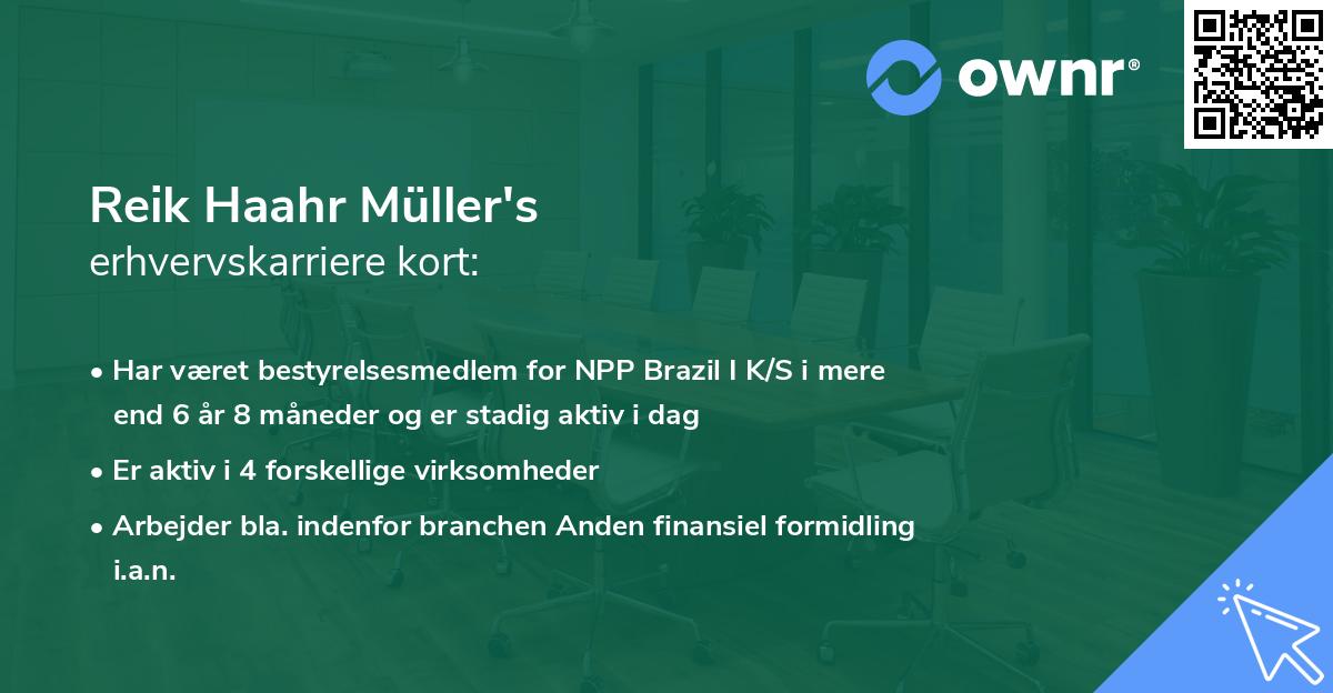 Reik Haahr Müller's erhvervskarriere kort
