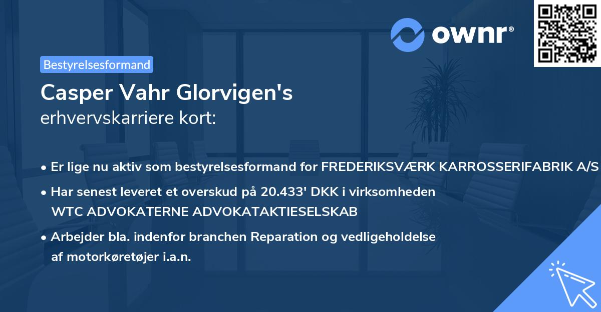 Casper Vahr Glorvigen's erhvervskarriere kort
