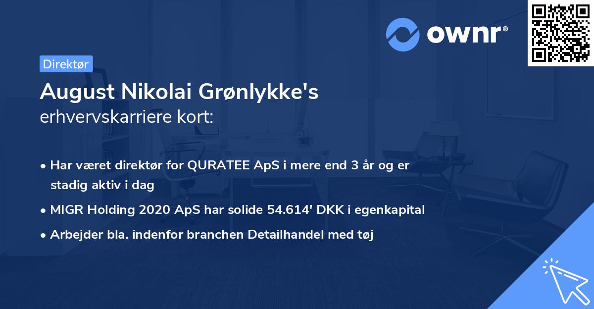 August Nikolai Grønlykke's erhvervskarriere kort