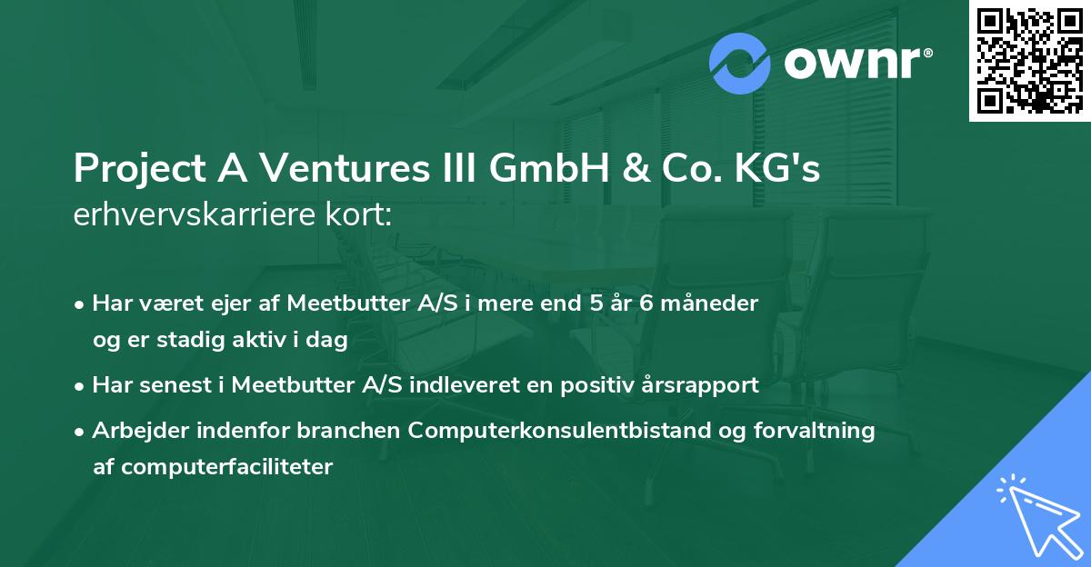 Project A Ventures III GmbH & Co. KG's erhvervskarriere kort