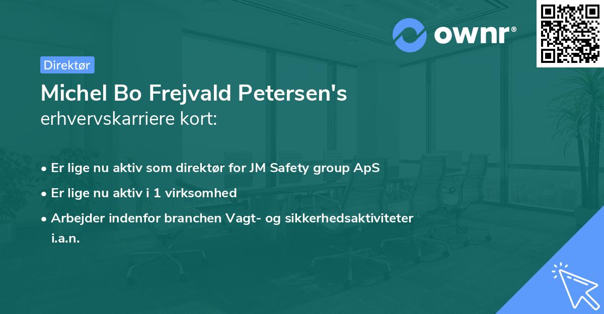 Michel Bo Frejvald Petersen's erhvervskarriere kort