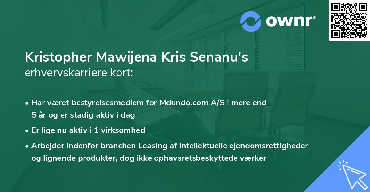 Kristopher Mawijena Kris Senanu's erhvervskarriere kort
