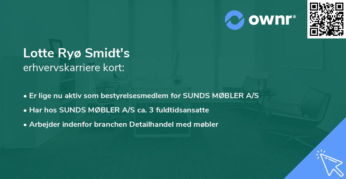Lotte Ryø Smidt's erhvervskarriere kort