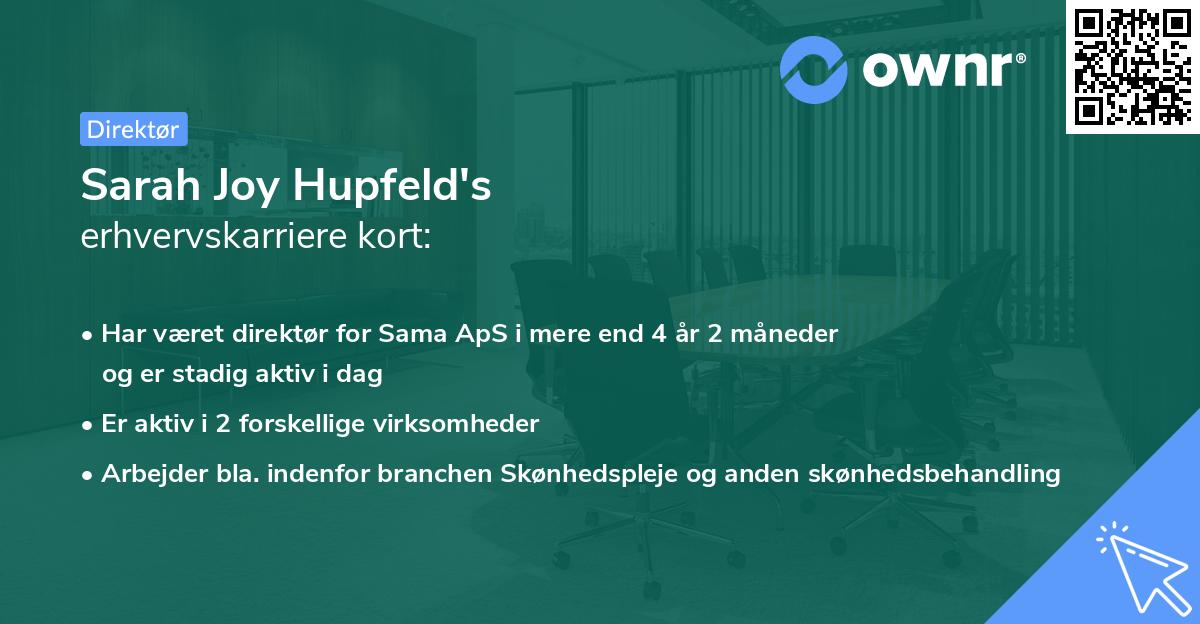 Sarah Joy Hupfeld's erhvervskarriere kort