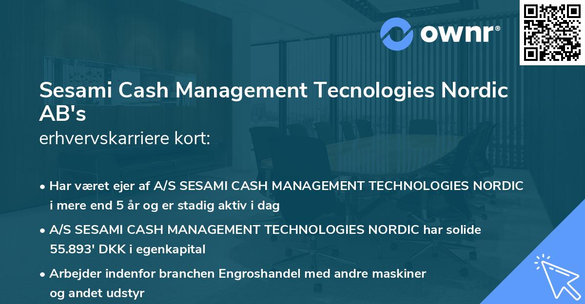 Sesami Cash Management Tecnologies Nordic AB's erhvervskarriere kort