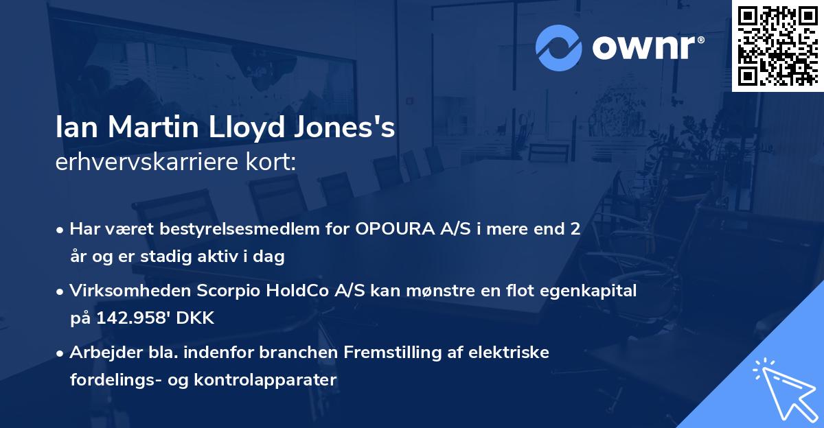 Ian Martin Lloyd Jones's erhvervskarriere kort