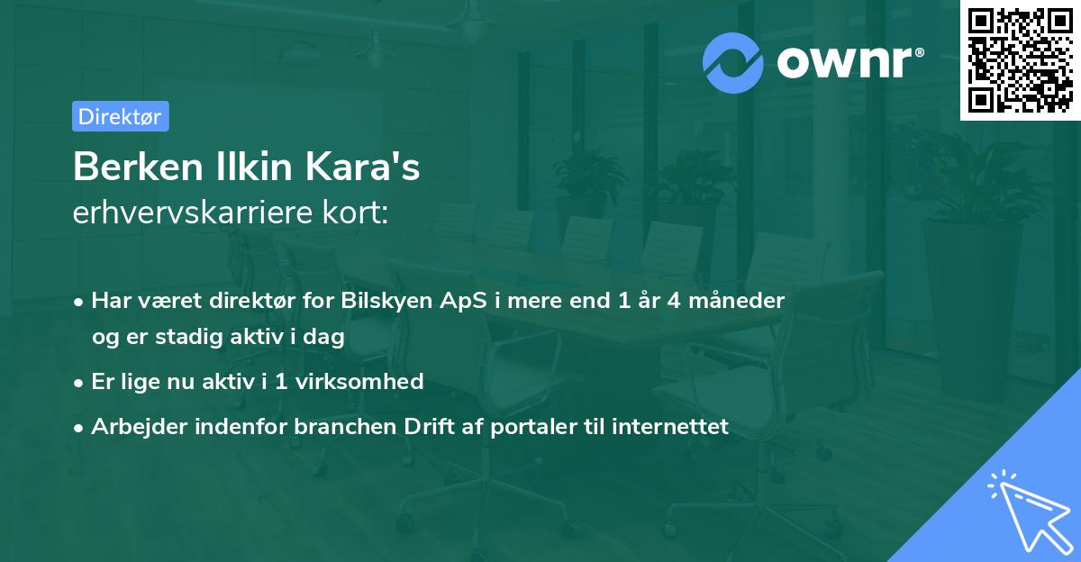 Berken Ilkin Kara's erhvervskarriere kort