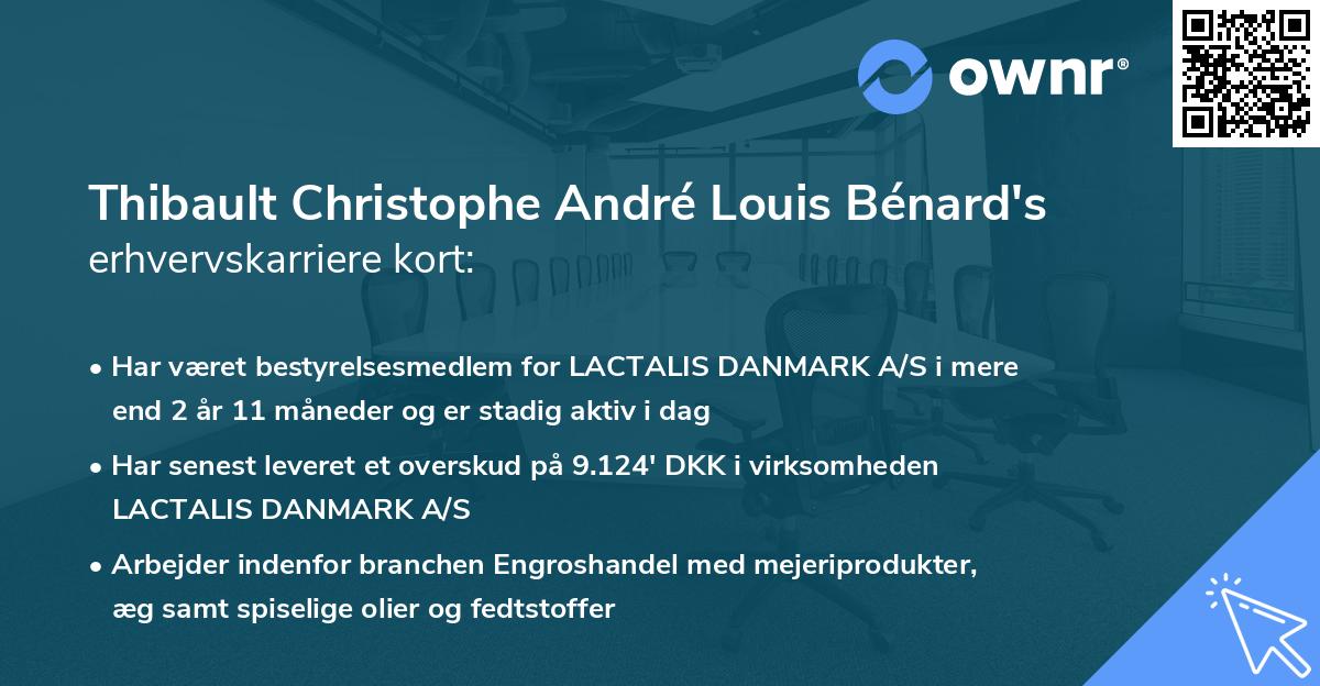 Thibault Christophe André Louis Bénard's erhvervskarriere kort