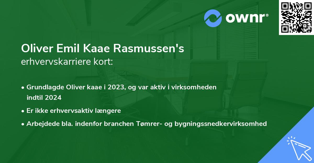 Oliver Emil Kaae Rasmussen's erhvervskarriere kort