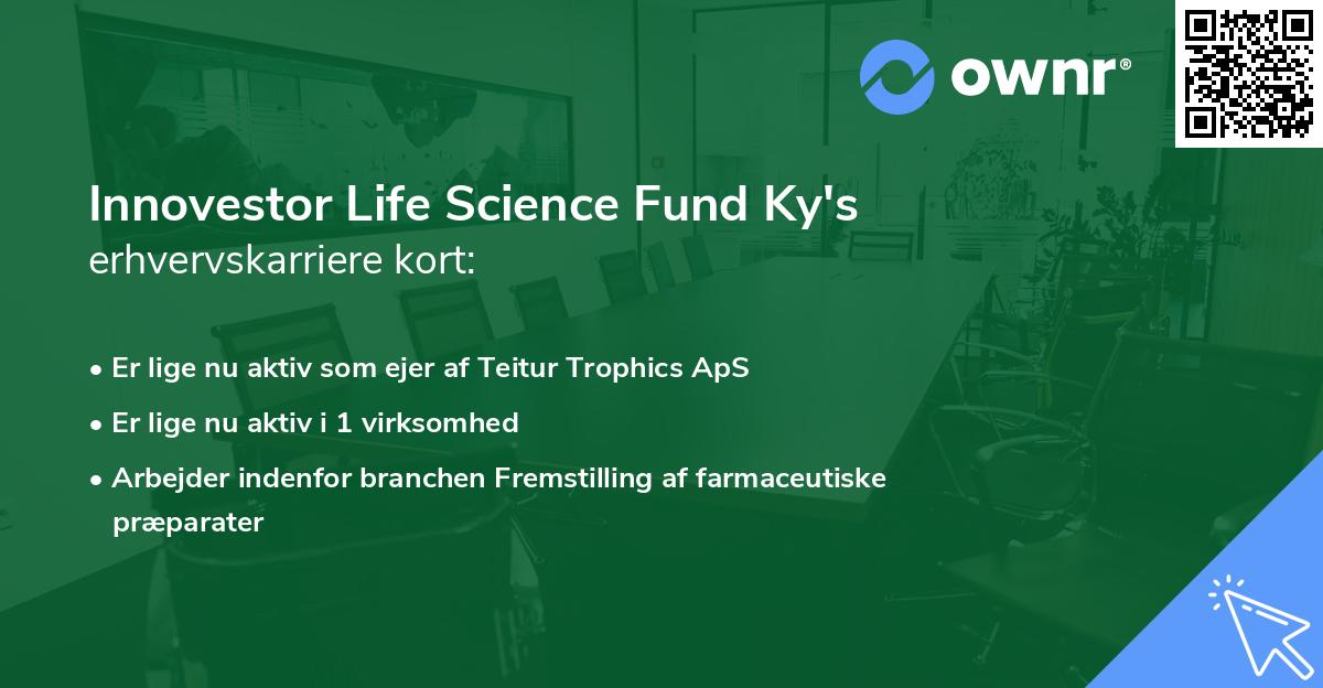 Innovestor Life Science Fund Ky's erhvervskarriere kort