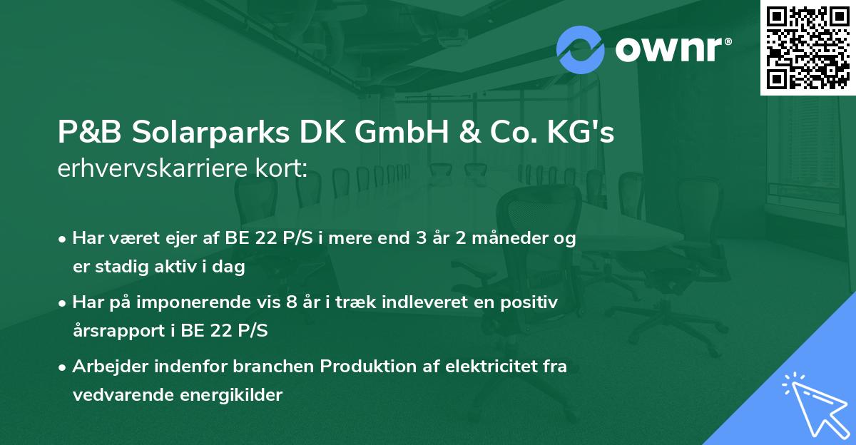 P&B Solarparks DK GmbH & Co. KG's erhvervskarriere kort