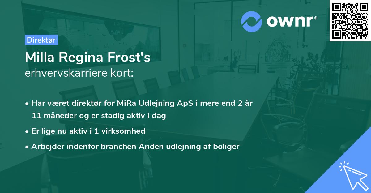 Milla Regina Frost's erhvervskarriere kort