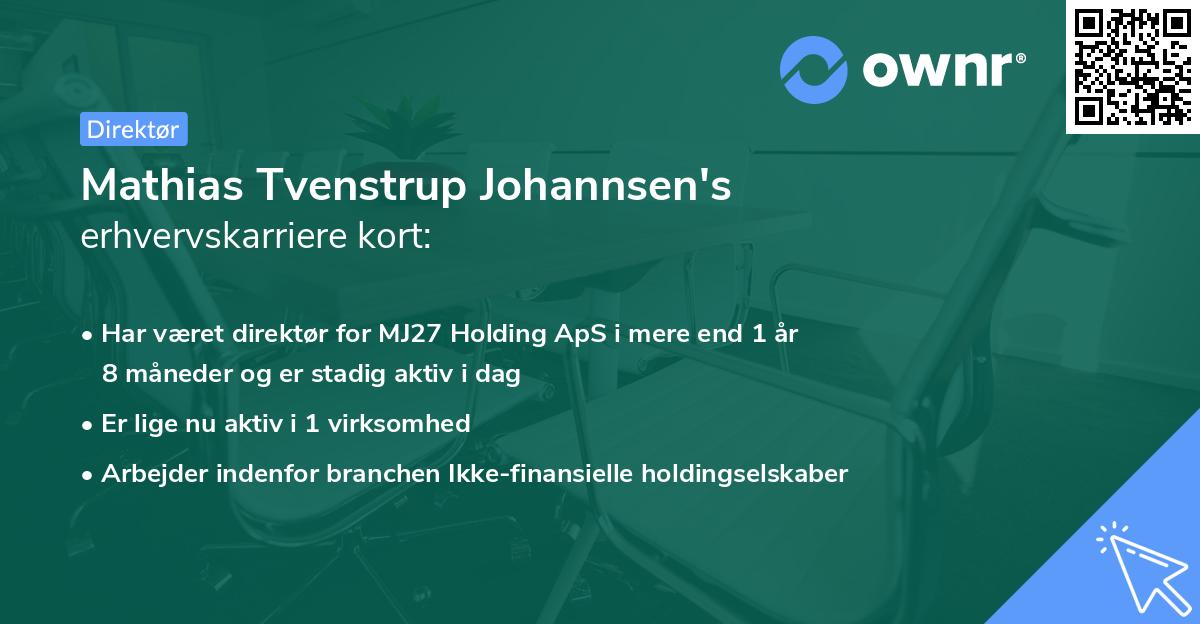 Mathias Tvenstrup Johannsen's erhvervskarriere kort