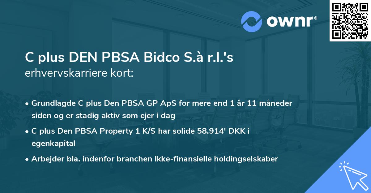 C plus DEN PBSA Bidco S.à r.l.'s erhvervskarriere kort