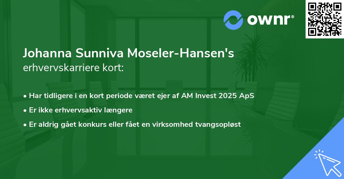 Johanna Sunniva Moseler-Hansen's erhvervskarriere kort