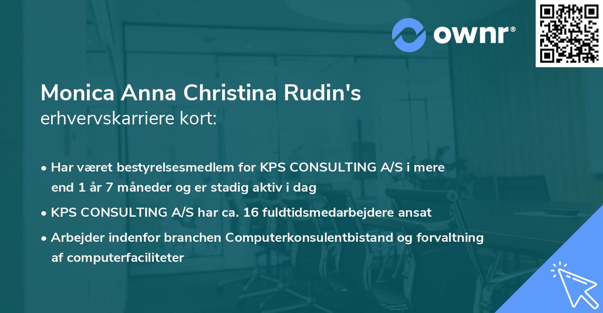 Monica Anna Christina Rudin's erhvervskarriere kort