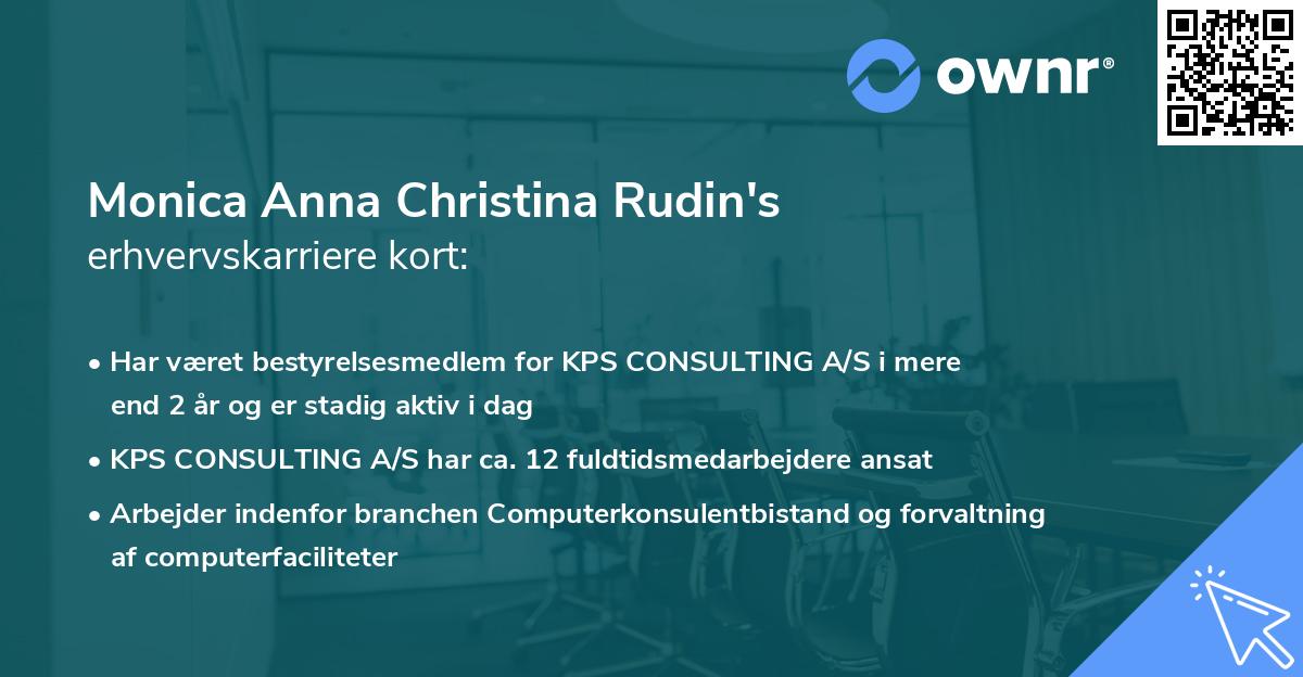 Monica Anna Christina Rudin's erhvervskarriere kort