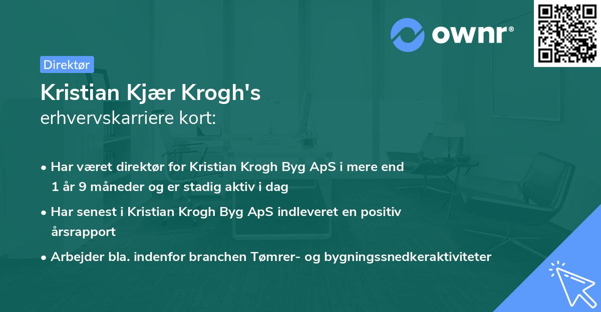 Kristian Kjær Krogh's erhvervskarriere kort