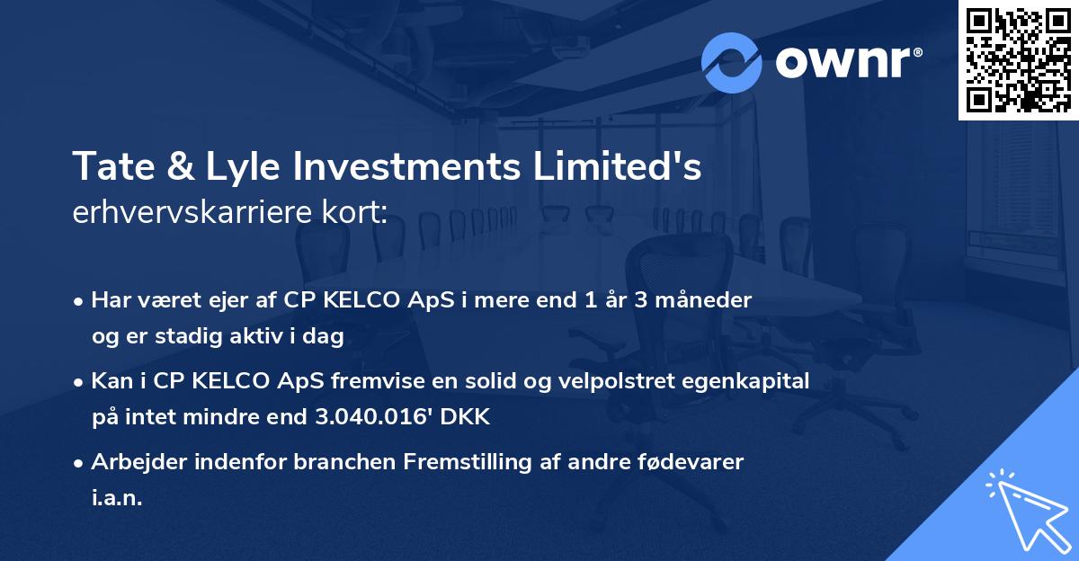 Tate & Lyle Investments Limited's erhvervskarriere kort