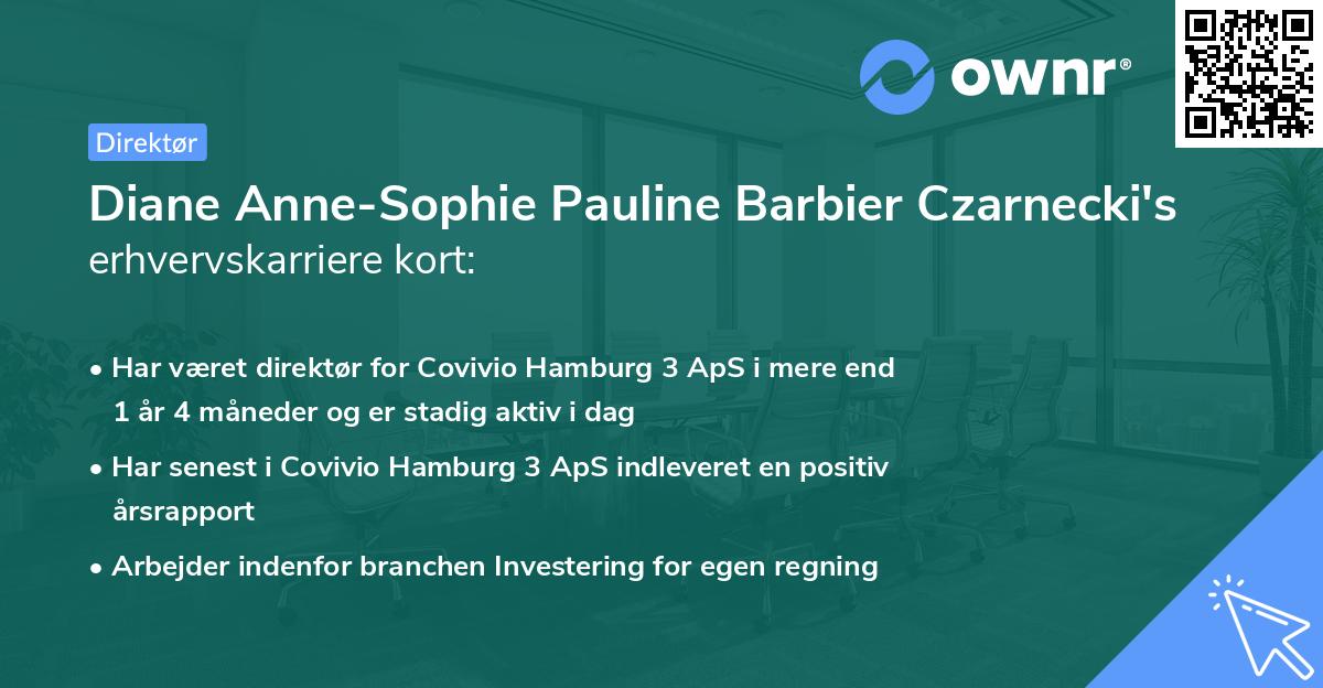 Diane Anne-Sophie Pauline Barbier Czarnecki's erhvervskarriere kort