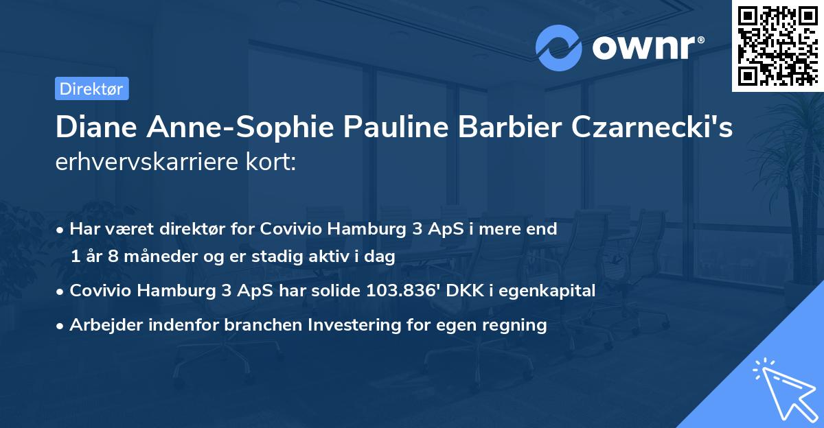 Diane Anne-Sophie Pauline Barbier Czarnecki's erhvervskarriere kort