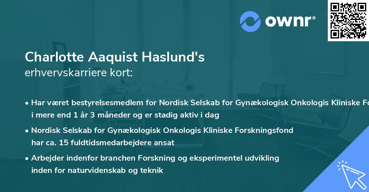 Charlotte Aaquist Haslund's erhvervskarriere kort
