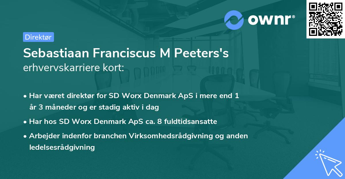 Sebastiaan Franciscus M Peeters's erhvervskarriere kort