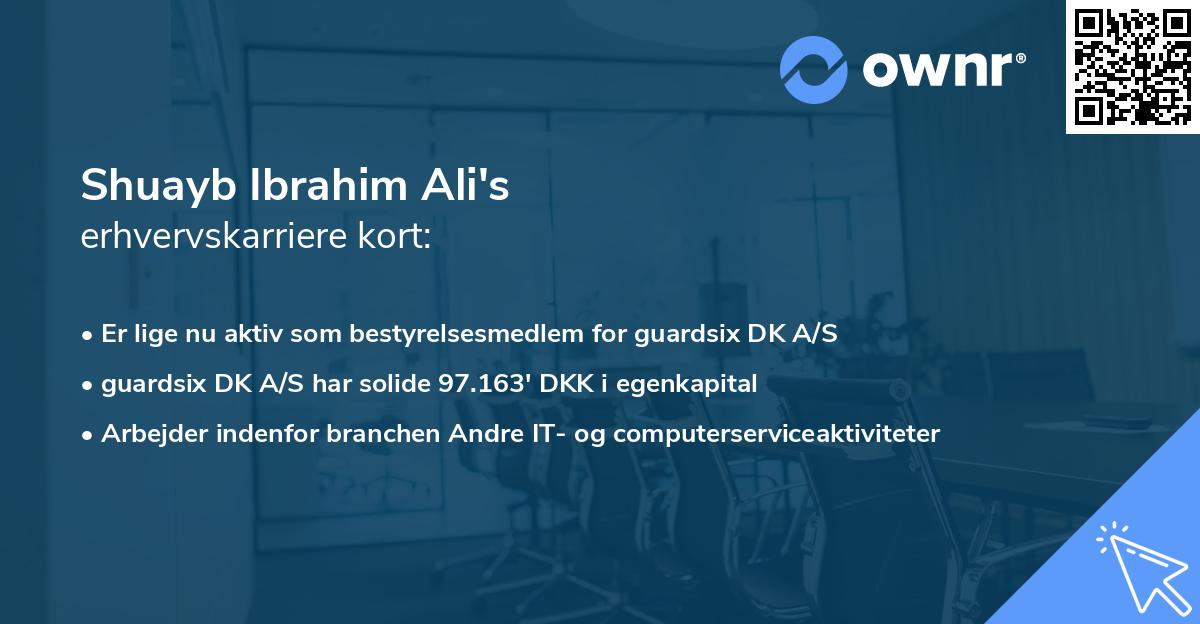 Shuayb Ibrahim Ali's erhvervskarriere kort