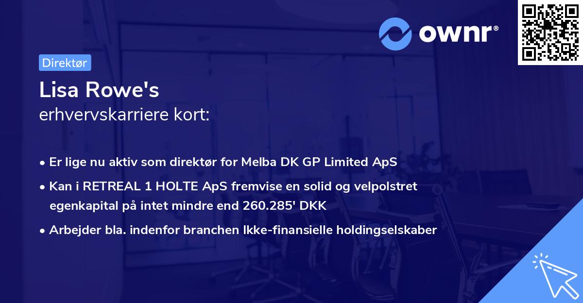 Lisa Rowe's erhvervskarriere kort