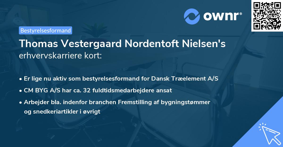 Thomas Vestergaard Nordentoft Nielsen's erhvervskarriere kort