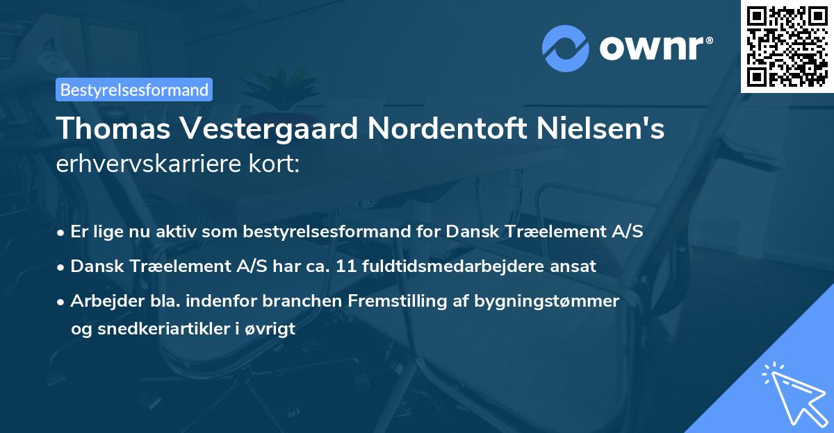 Thomas Vestergaard Nordentoft Nielsen's erhvervskarriere kort