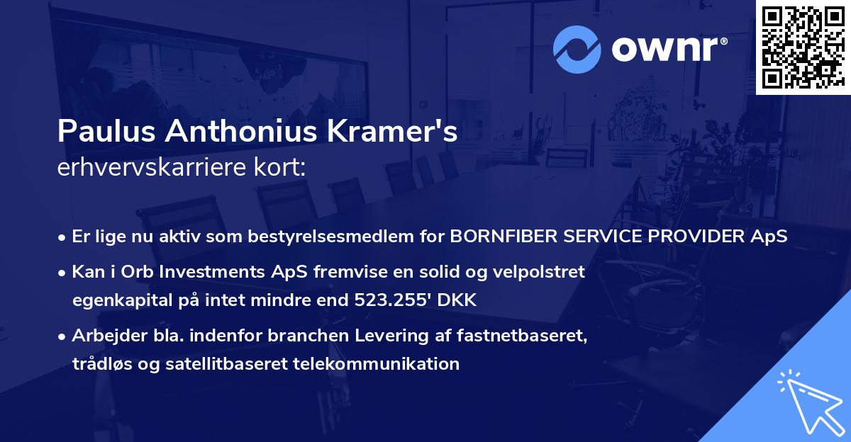 Paulus Anthonius Kramer's erhvervskarriere kort