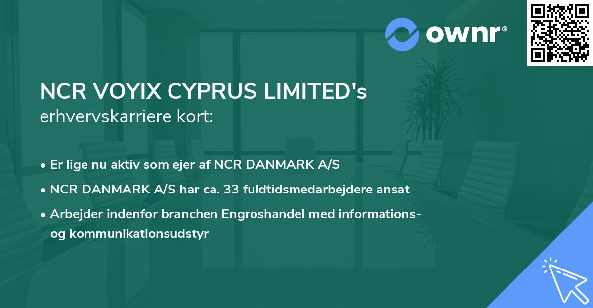 NCR VOYIX CYPRUS LIMITED's erhvervskarriere kort