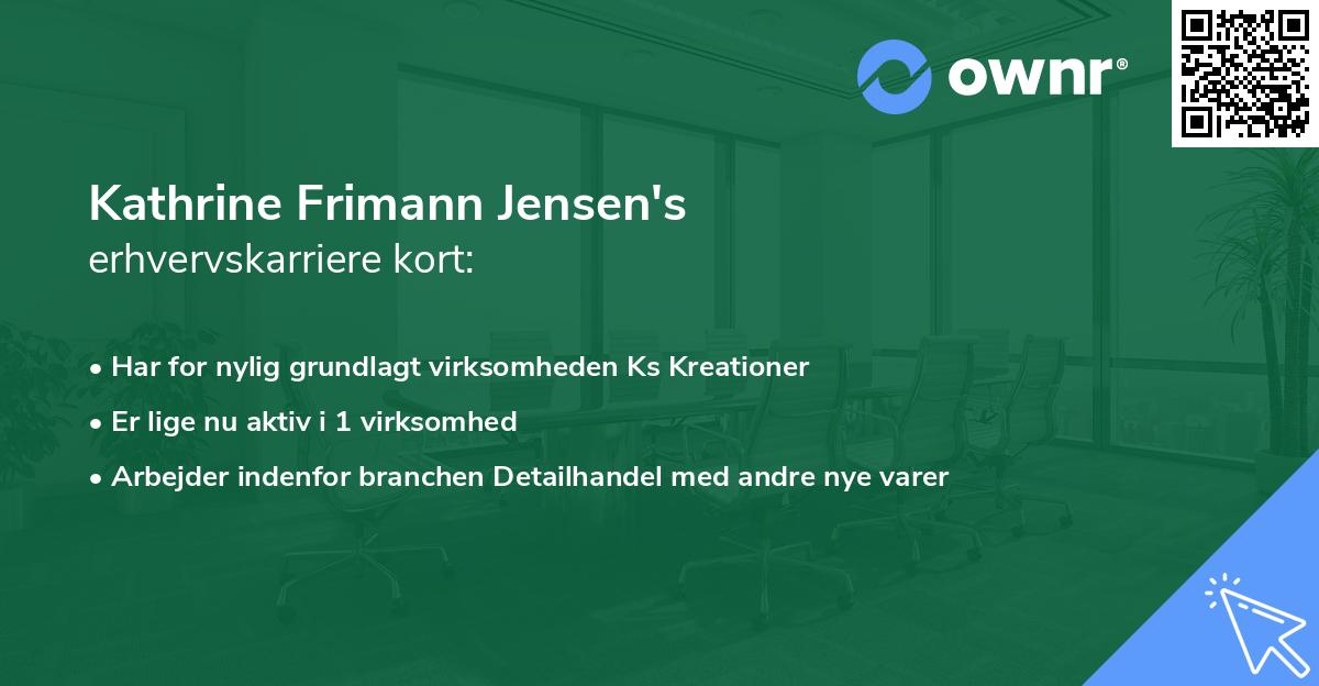 Kathrine Frimann Jensen's erhvervskarriere kort