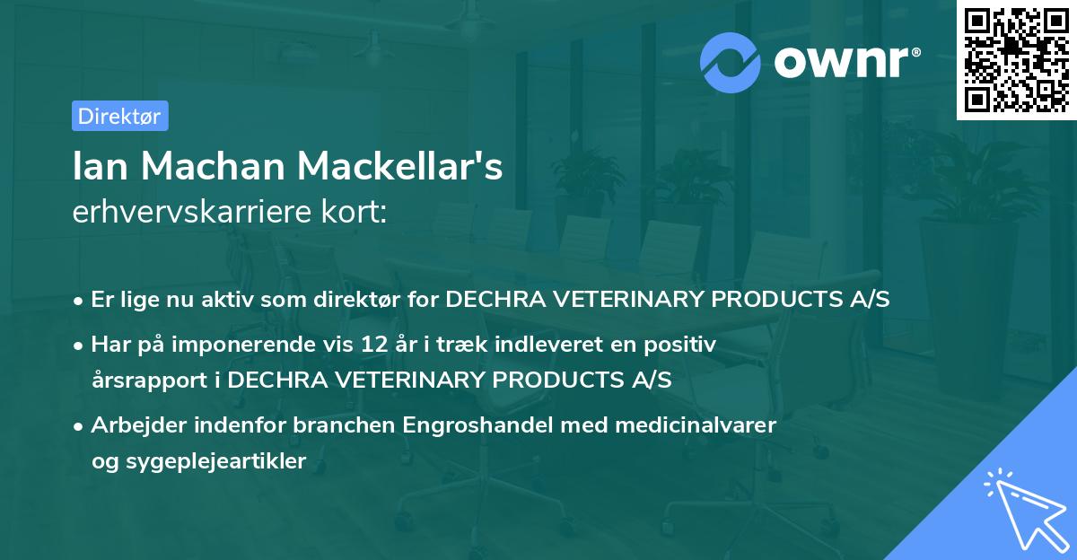 Ian Machan Mackellar's erhvervskarriere kort