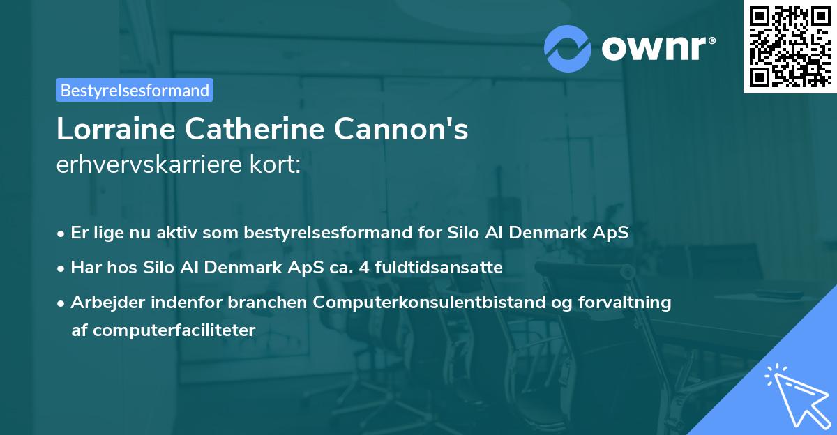 Lorraine Catherine Cannon's erhvervskarriere kort