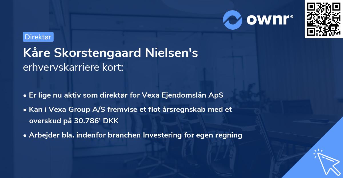 Kåre Skorstengaard Nielsen's erhvervskarriere kort