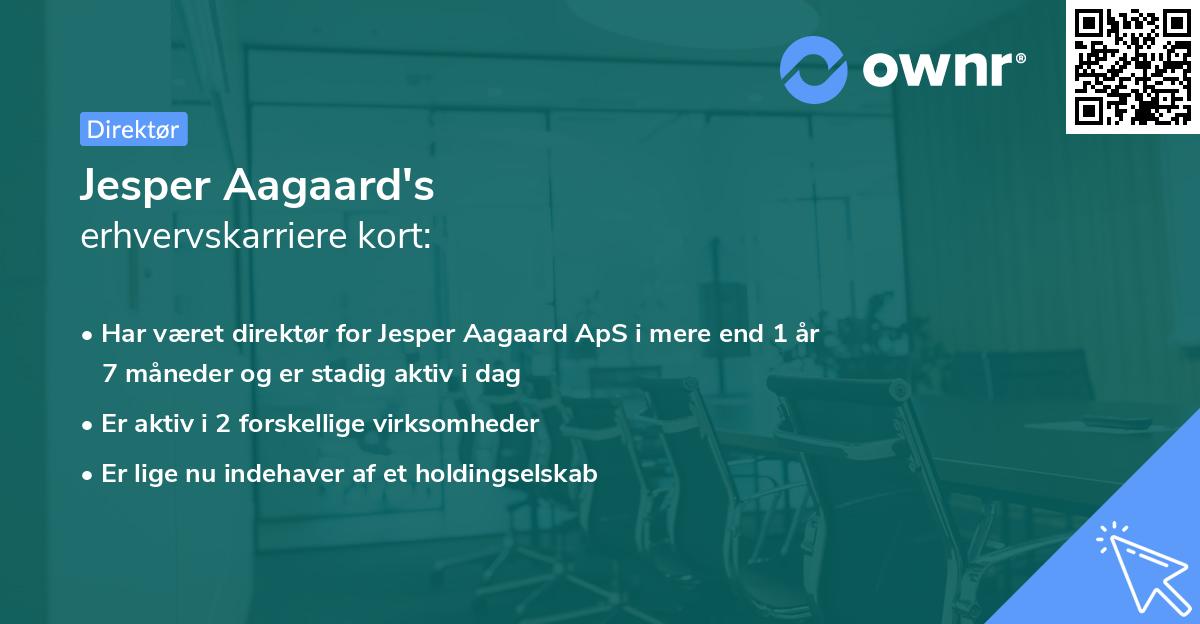 Jesper Aagaard's erhvervskarriere kort