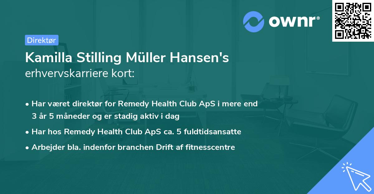 Kamilla Stilling Müller Hansen's erhvervskarriere kort